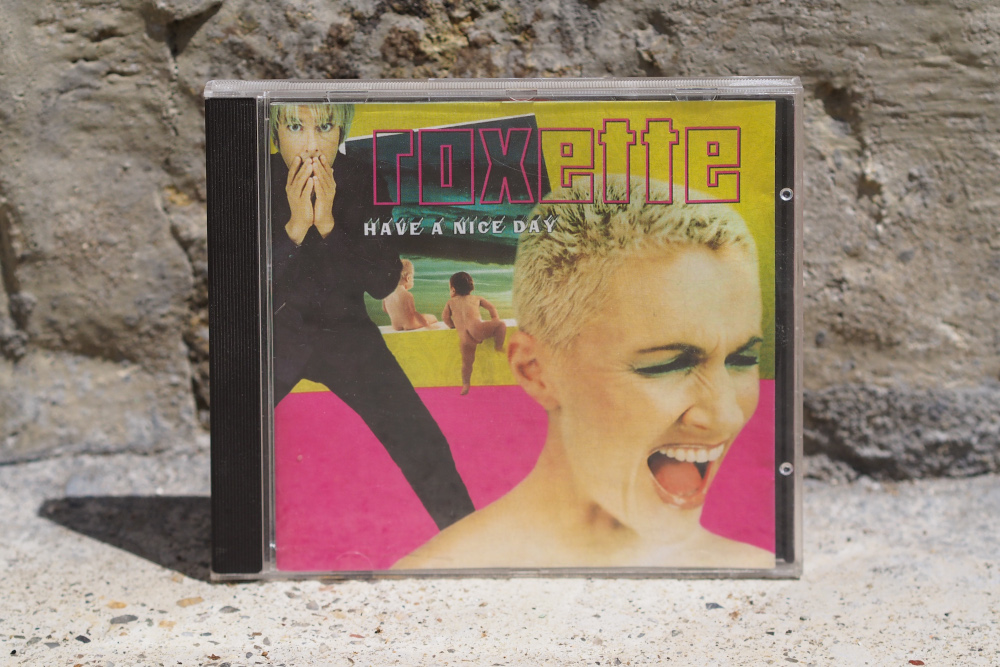 CD Roxette - Have A Nice Day