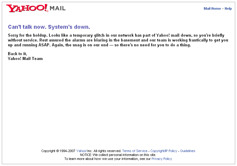 Yahoo! Mail - Can't talk now. System's down.